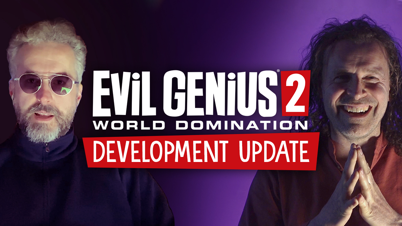 Evil Genius 2 Development Update Confirms The Return Of James Hannigan!